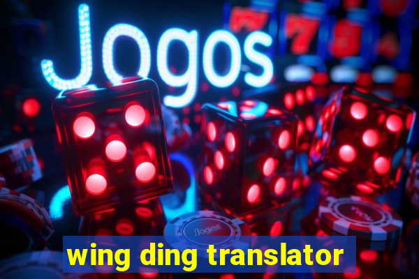 wing ding translator